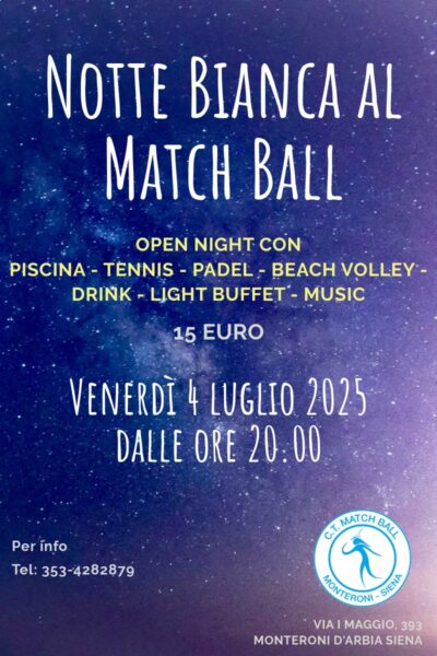 Notte Bianca al Match Ball 04-07-2025